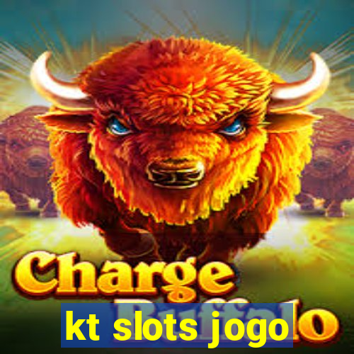 kt slots jogo